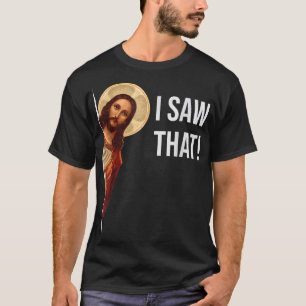 T-shirt Citation drôle Jésus mèmes I 