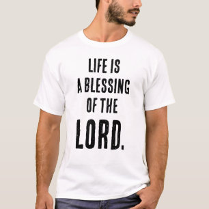 T-shirt Citation Drôle "La Vie Est Une BÉNÉDICTION De L'Ét