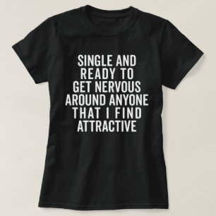 T-shirt Citation drôle simple et nerveuse