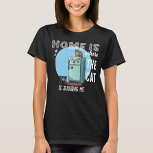 T-shirt Citation Drôle sur la Maison où se Trouve le Chat