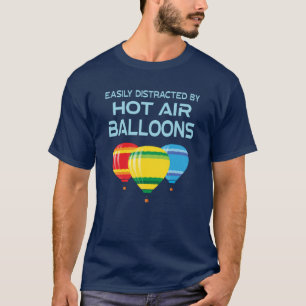 T-shirt Citation drôle sur les montgolfières
