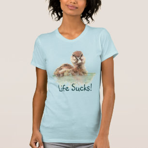 T-shirt Citation Drôle, Vie Suceuse, Canard En Colère, Ois
