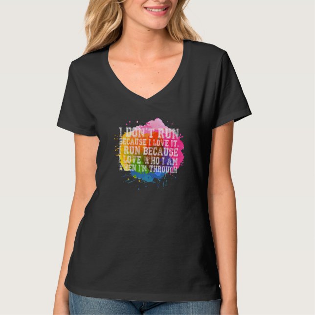 T-shirt Citation Du Coureur Je Ne Cours Pas Parce Que J'Ai (Devant)