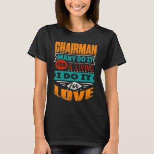 T-shirt Citation Du Président Je Suis Echocardiographe Pou