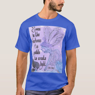 T-shirt Citation Elie Wiesel avec Féerie et lumière magiqu