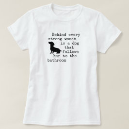 T-shirt Citation humoristique de chien - Dachshund