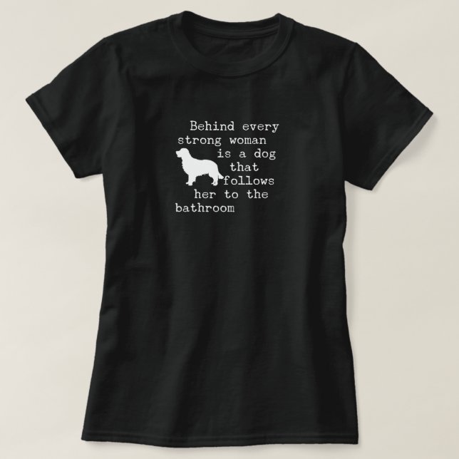 T-shirt Citation humoristique de chien - Golden Retriever (Design devant)