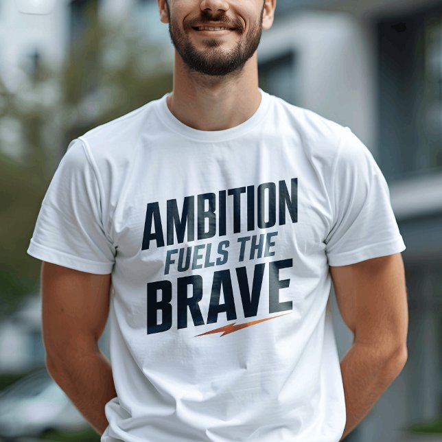 T-shirt Citation inspirante courageuse et ambitieuse (Créateur téléchargé)