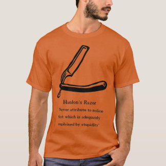T-shirt Citation Inspirationnelle Hanlons Razor