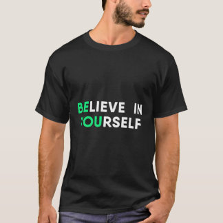 T-shirt Citation Motivation Croyez En Vous Inspirant