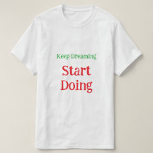 T-Shirt Citation Motivationnel Rêve Inspirant