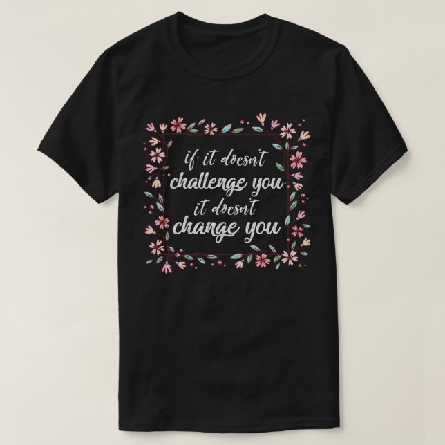 T-shirt Citation Motivationnelle Lancer Des Cadeaux Idées  (Design devant)