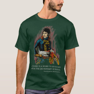 T-shirt Citation motivationnelle Napoléon Bonaparte