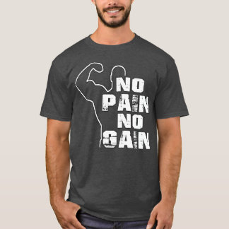 T-shirt Citation Motivationnelle Non Douleur Non Gain