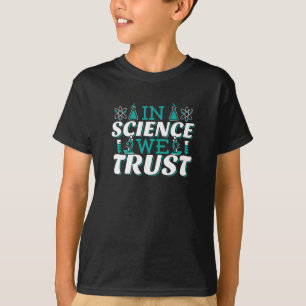 T-shirt Citation 'Nous croyons en la Science' - Enseignant
