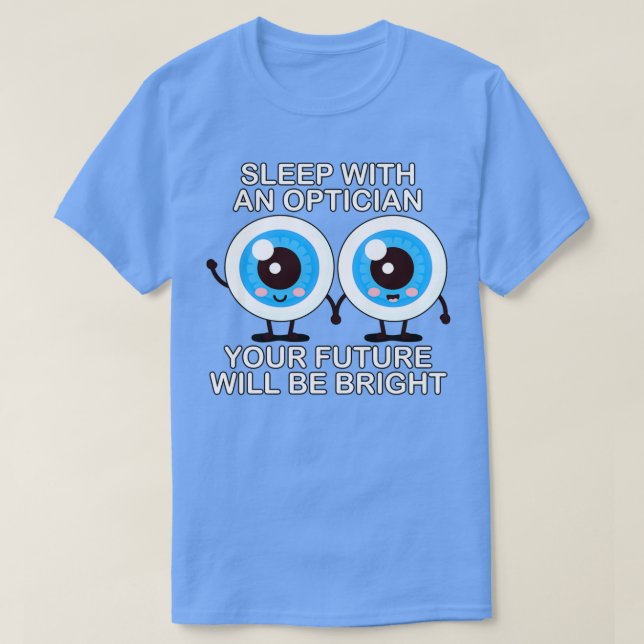T-shirt Citation Opticien Drôle (Design devant)