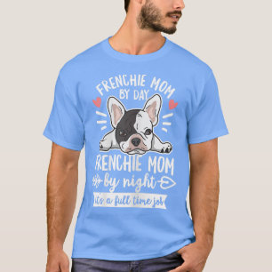T-shirt Citation pour femme French Bulldog pour votre mama