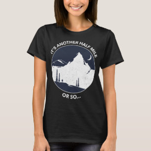 T-shirt Citation Randonnée amusante C'est un autre demi-ki