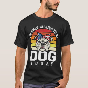 T-shirt Citation Rétro Amusant pour Amateur de Bulldog