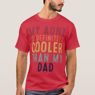T-shirt Citation Rétro Drôle Disant Ma Tante Est Définitiv