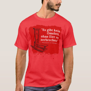 T-shirt Citation Robespierre