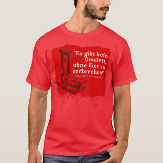 T-shirt Citation Robespierre