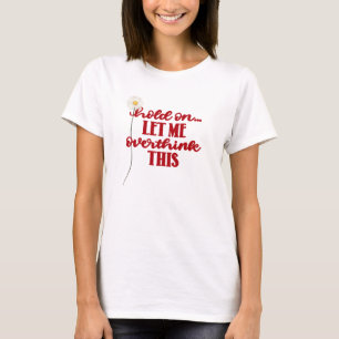 T-shirt Citation rouge et marguerite