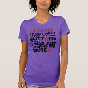T-shirt Citation sarcastique n'a pas signifié de pousser v