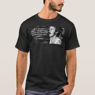 T-shirt Citation Steve Prefontaine