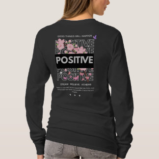 T-shirt Citation sur la Mentalité Positive avec des Fleurs