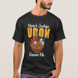 T-shirt Citation sur la nourriture japonaise Ne jugez pas