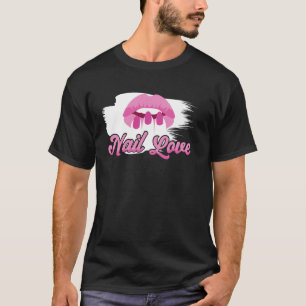 T-shirt Citation Tech de Manucure Uniforme Vernis à Ongles