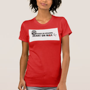 T-shirt Citation Univers De Haut-Parleurs Cœur Au Maximum