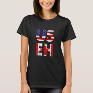 T-shirt Citation Us Eh American Canadian Meme