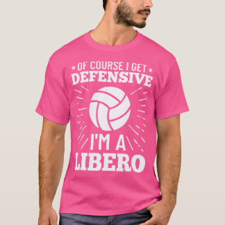 T-shirt Citation Volleyball Bien Sûr Je Me Défende Je Suis