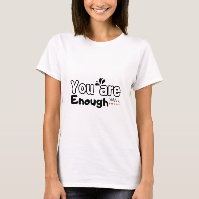 T-shirt Citation Vous êtes assez petits cadeaux pour les p (Devant)