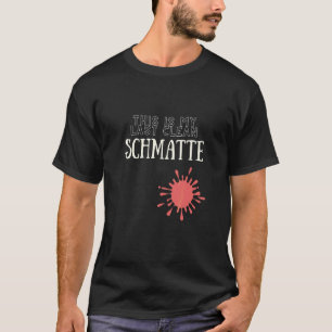 T-shirt Citation yiddish Mème Discours Schmatte Hommes Fem