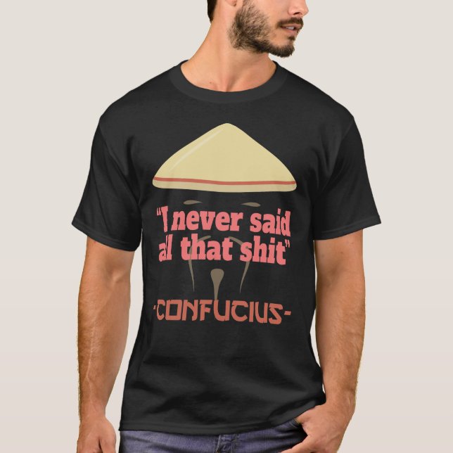 T-shirt Citations Confucius (Devant)