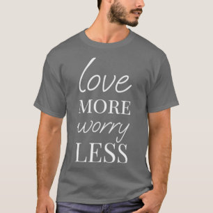 T-shirt Citations d'amour pour la vie