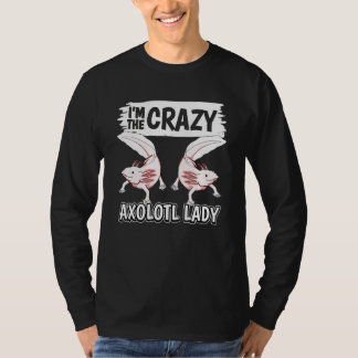 T-shirt Citations de Axolotls féminins Axolotl Je suis l'A