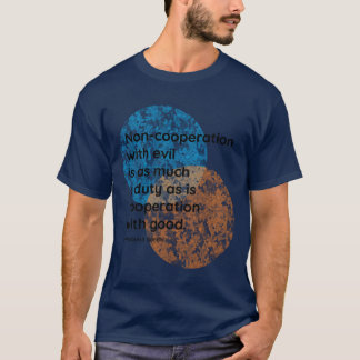 T-shirt Citations de coopération drôles de Mahatma Gandhi
