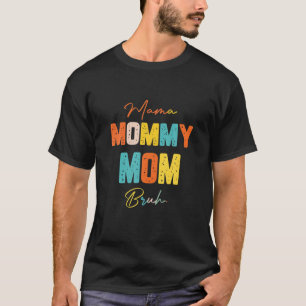 T-shirt Citations de la fête des mères, maman maman maman