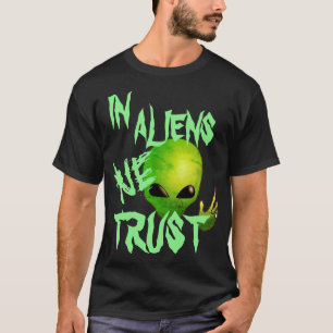 T-shirt Citations de pointage des Aliens ET extraterrestre