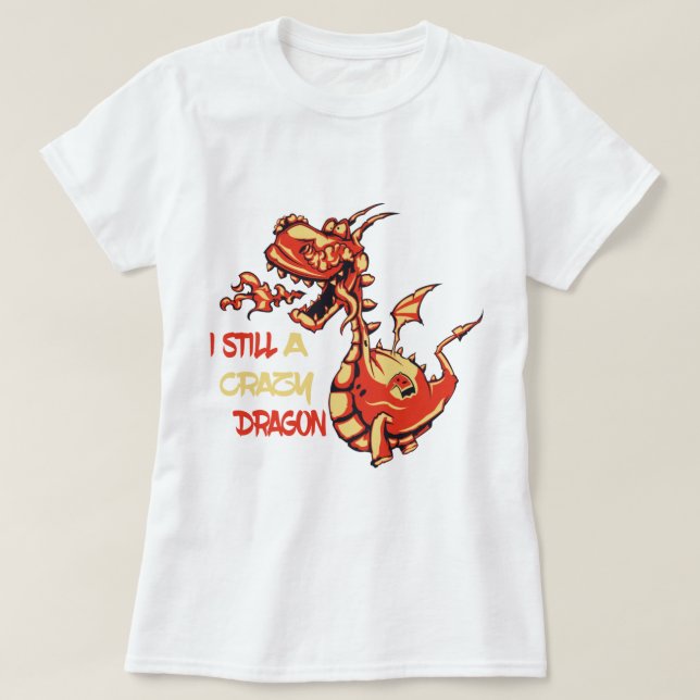 T-shirt Citations Drôle Et Mignonne De Dragon De Feu (Design devant)