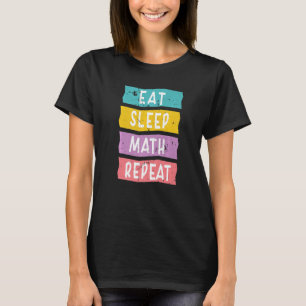 T-shirt Citations drôles pour professeur de mathématiques 