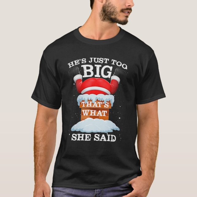 T-shirt Citations du Père Noël C'est ce qu'elle a dit Noël (Devant)