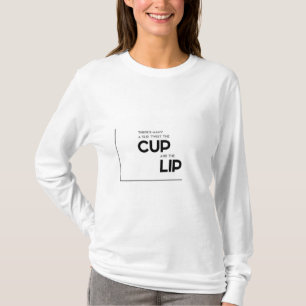 T-shirt Citations MODERNES : twixt la tasse, lèvre