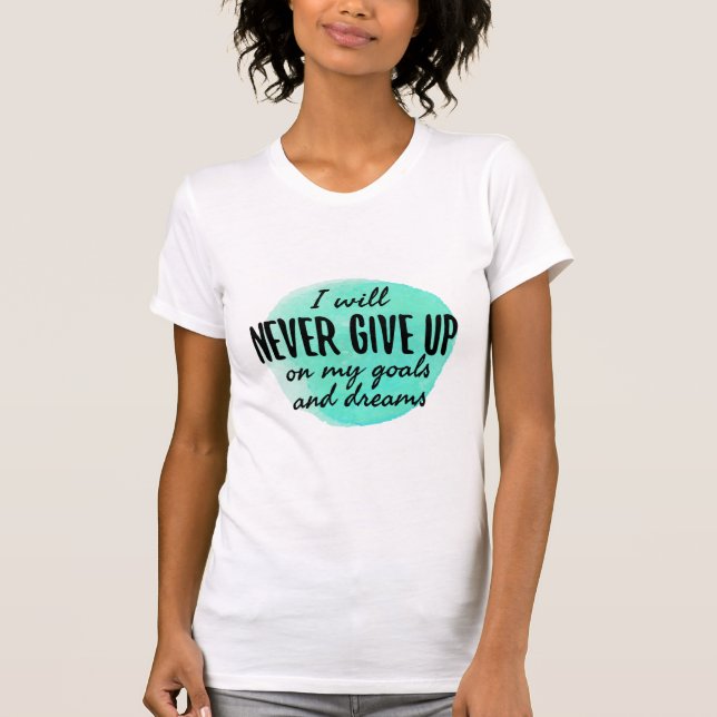 T-shirt citations motivantes et encourageantes (Devant)