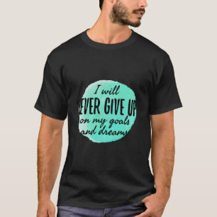 T-shirt citations motivantes et encourageantes