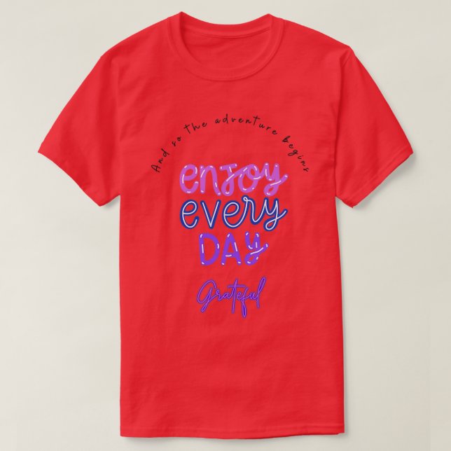 T-shirt Citations motivationnelles Et donc l'aventure comm (Design devant)